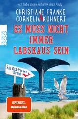 Es muss nicht immer Labskaus sein - Christiane Franke, Cornelia Kuhnert
