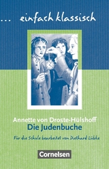 Einfach klassisch - Klassiker f&uuml;r unge&uuml;bte Leser/-innen - Annette von Droste-H&uuml;lshoff, Diethard L&uuml;bke