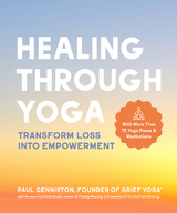 Healing Through Yoga -  Paul Denniston