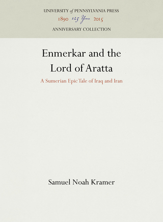 Enmerkar and the Lord of Aratta