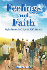 Feelings and Faith - Louis W Accola