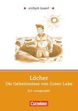 Einfach lesen! - Leseprojekte - Lesef&ouml;rderung ab Klasse 5 - Niveau 3 - Louis Sachar, Cornelia Witzmann