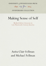 Making Sense of Self - Anita Clair Fellman, Michael Fellman