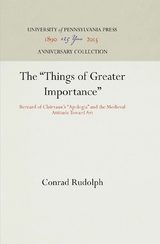 The "Things of Greater Importance" - Conrad Rudolph