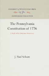 The Pennsylvania Constitution of 1776 - J. Paul Selsam