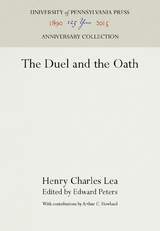 The Duel and the Oath - Henry Charles Lea
