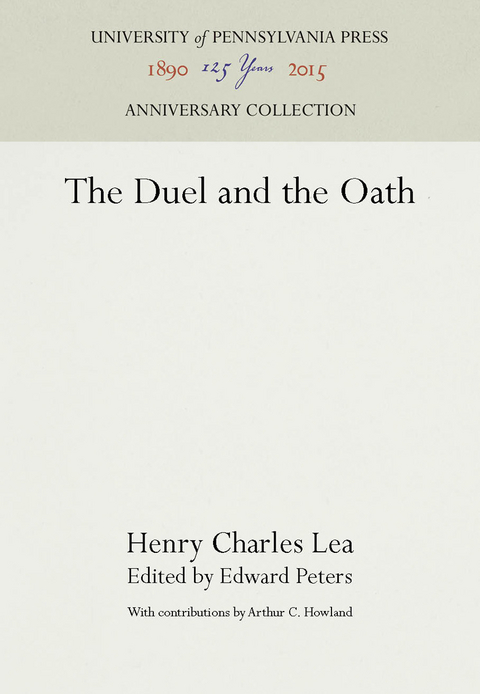 The Duel and the Oath - Henry Charles Lea