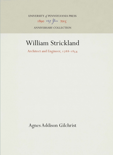 William Strickland - Agnes Addison Gilchrist