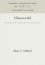 Chaseworld - Mary T. Hufford