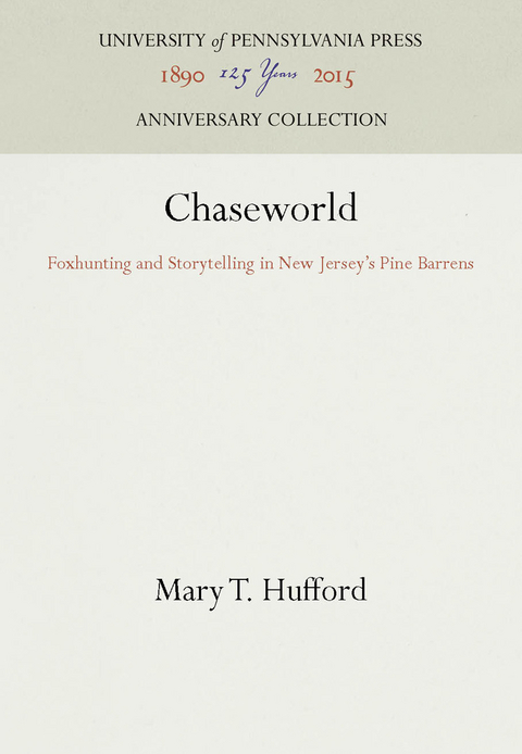 Chaseworld - Mary T. Hufford