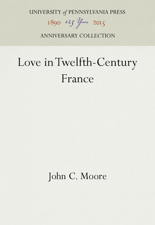 Love in Twelfth-Century France