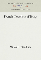French Novelists of Today - Milton H. Stansbury