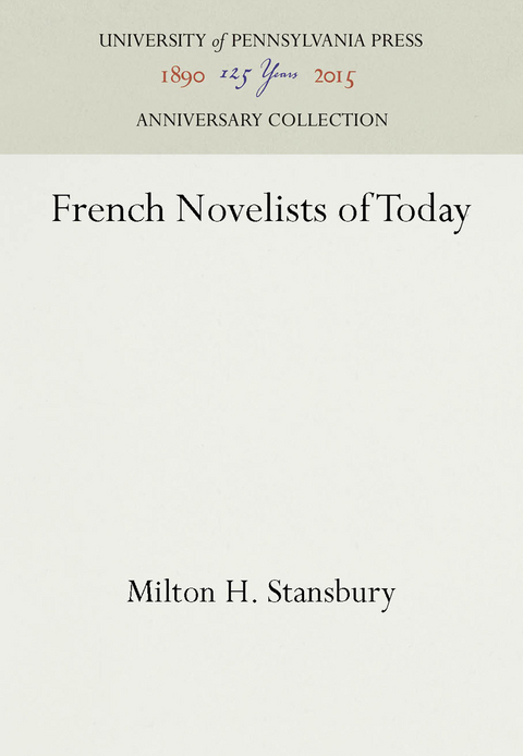 French Novelists of Today - Milton H. Stansbury