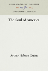 The Soul of America - Arthur Hobson Quinn