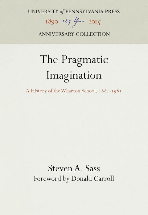 The Pragmatic Imagination - Steven A. Sass