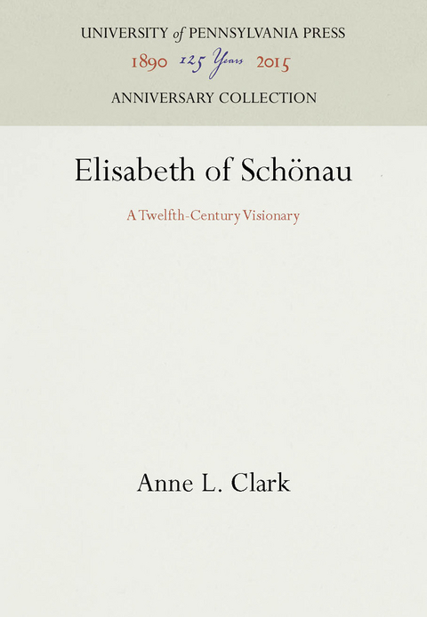 Elisabeth of Sch&ouml;nau - Anne L. Clark