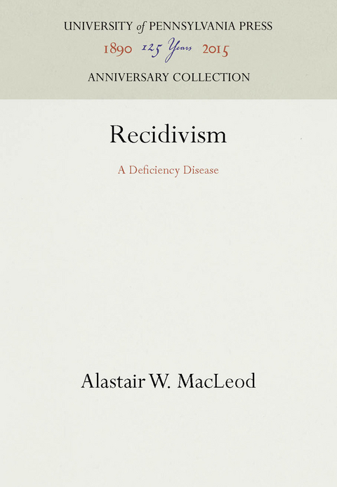 Recidivism - Alastair W. MacLeod
