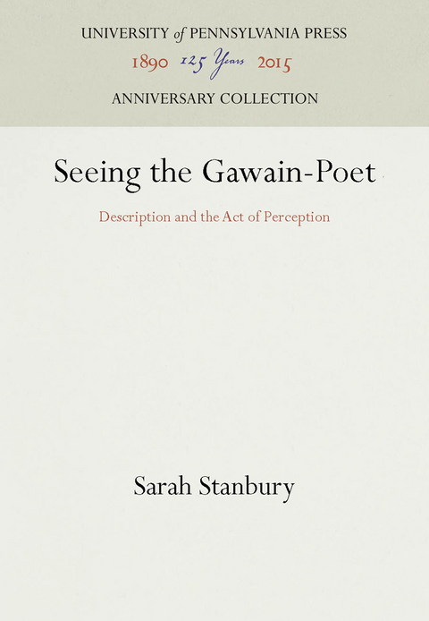 Seeing the Gawain-Poet - Sarah Stanbury
