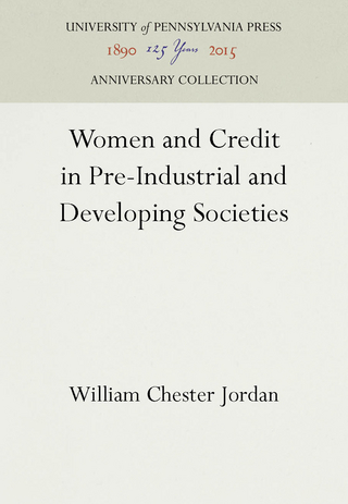 Women and Credit in Pre-Industrial and Developing Societies