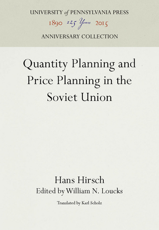 Quantity Planning and Price Planning in the Soviet Union