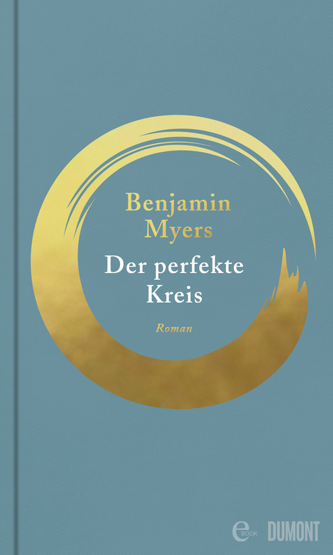 Der perfekte Kreis - Benjamin Myers