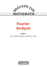 Br&uuml;cken zur Mathematik - Band 7 - Richard Mohr, Eberhard Hohloch, Harro K&uuml;mmerer, Gerhard Glatz, Helmuth Grieb