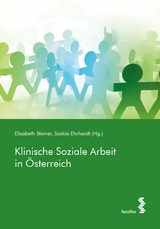 Klinische Soziale Arbeit in &Ouml;sterreich - 