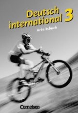 Deutsch international / Band 3 - Arbeitsbuch - J&uuml;rgen Weigmann