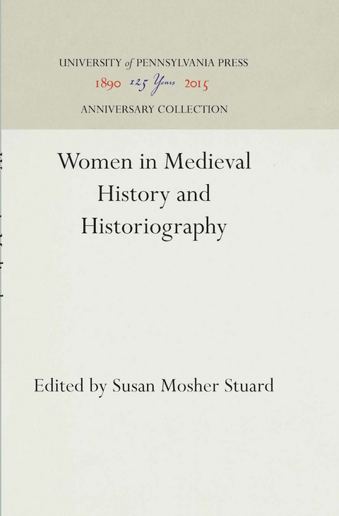 Women in Medieval History and Historiography - 
