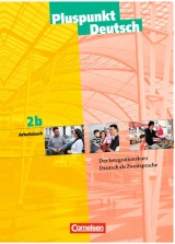 Pluspunkt Deutsch - Bisherige Ausgabe / A2: Teilband 2 - Arbeitsbuch - Georg Kr&uuml;ger, Matthias Merkelbach