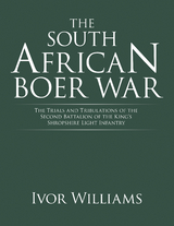 The South African Boer War - Ivor Williams