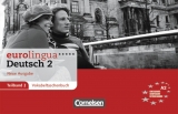 eurolingua. Deutsch als Fremdsprache - Neue Ausgabe / Teilband 2 des Gesamtbandes 2 (Einheit 9-16) - Europ&auml;ischer Referenzrahmen: A2