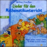Lieder für den Mathematikunterricht, 1 Audio-CD - Bauer, Gabi; Moser, Franz
