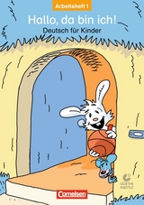 Hallo, da bin ich! / Band 1 - Arbeitsheft - Katarina Halcinov&aacute;, Beata Menzlov&aacute;, Alexandra Olej&aacute;rov&aacute;, Gunther Schneider
