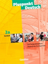 Pluspunkt Deutsch - Bisherige Ausgabe / A2: Teilband 1 - Kursbuch - Georg Kr&uuml;ger, Matthias Merkelbach