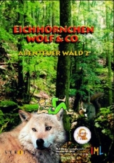 Abenteuer Wald, 1 CD-ROM. Tl.2 - Seibt, Martin; Unterbruner, Ulrike; Unterbruner, Gernot
