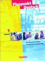 Pluspunkt Deutsch - Der Integrationskurs Deutsch als Zweitsprache - Aktuelle Ausgabe / A1: Gesamtband - Kursbuch - Georg Kr&uuml;ger, Matthias Merkelbach
