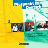Pluspunkt Deutsch - Bisherige Ausgabe / B1: Gesamtband - CDs - Joachim Schote