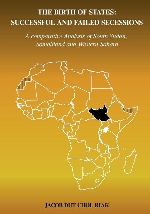 THE BIRTH OF STATES - Jacob Dut Chol Riak