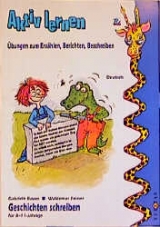 Geschichten schreiben - Bauer, Gabriele; Feiner, Waldemar