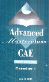 Advanced Masterclass - CAE - New Edition / Audio-Kassetten - Aspinall, Tricia; Capel, Annette