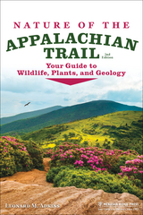 Nature of the Appalachian Trail -  Leonard M. Adkins