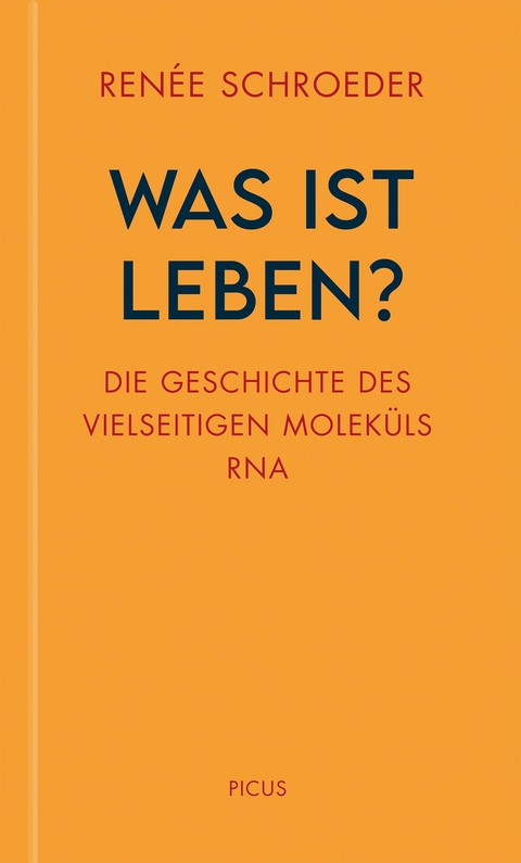Was ist Leben? - Ren&eacute;e Schroeder