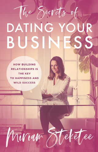Secrets of Dating Your Business
