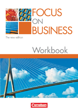 Focus on Business - Englisch f&uuml;r berufliche Schulen - Bisherige Ausgabe - B1/B2 - John Michael Macfarlane, David Clarke