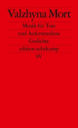 Musik f&uuml;r die Toten und Auferstandenen -  Valzhyna Mort