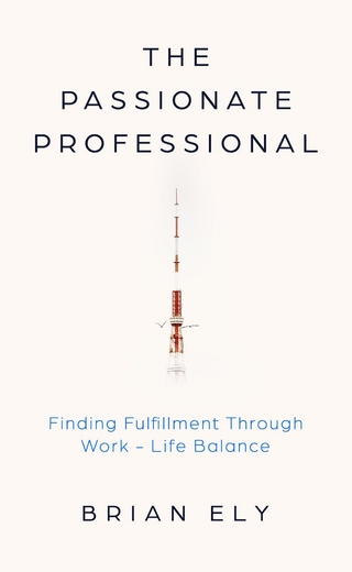 The Passionate Professional