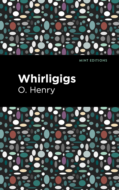 Whirligigs - O. Henry