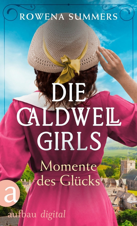 Die Caldwell Girls - Momente des Gl&uuml;cks - Rowena Summers