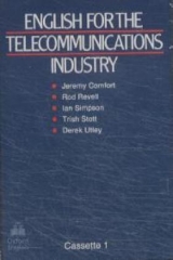 English for the Telecommunications Industry, 2 Cassettes - Comfort, Jeremy; Revell, Rod; Simpson, Ian